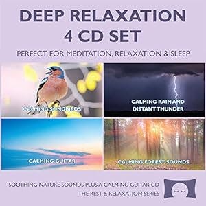 "Chill Out and Sleep Tight: Deep Relaxation 4 CD Set with Calming Guitar an