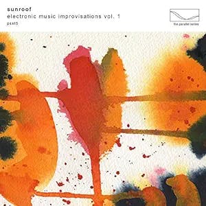 Electronic Music Improvisations, Vol. 1 Clear