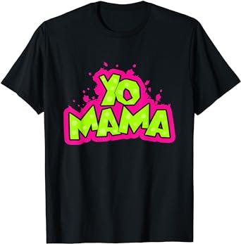 Yo Mama's 90s Hip-Hop Party Tee: Bringing Back the Old-School Vibes